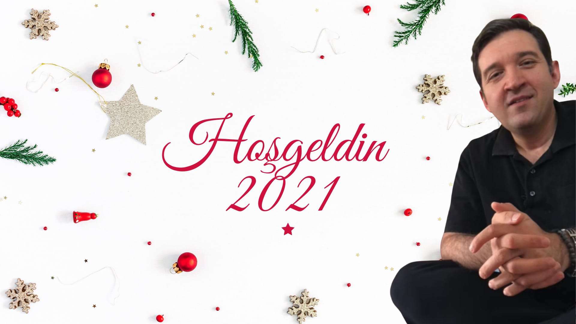 Hoşgeldin 2021 / Yeni yılınız kutlu olsun
