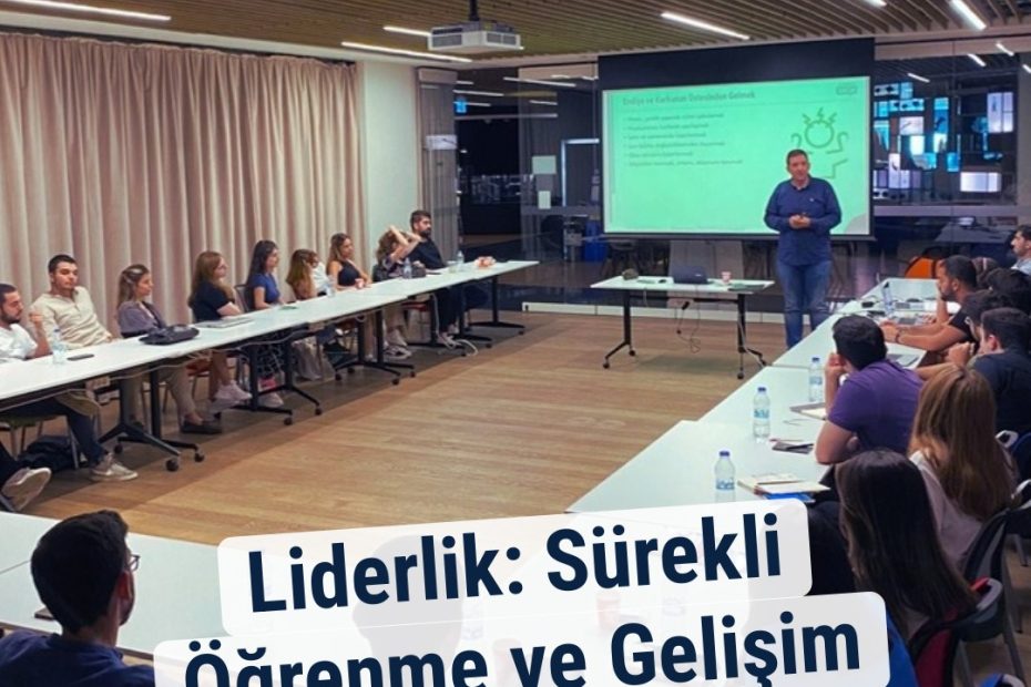 Liderlik: Sürekli Öğrenme ve Gelişim Yolculuğu