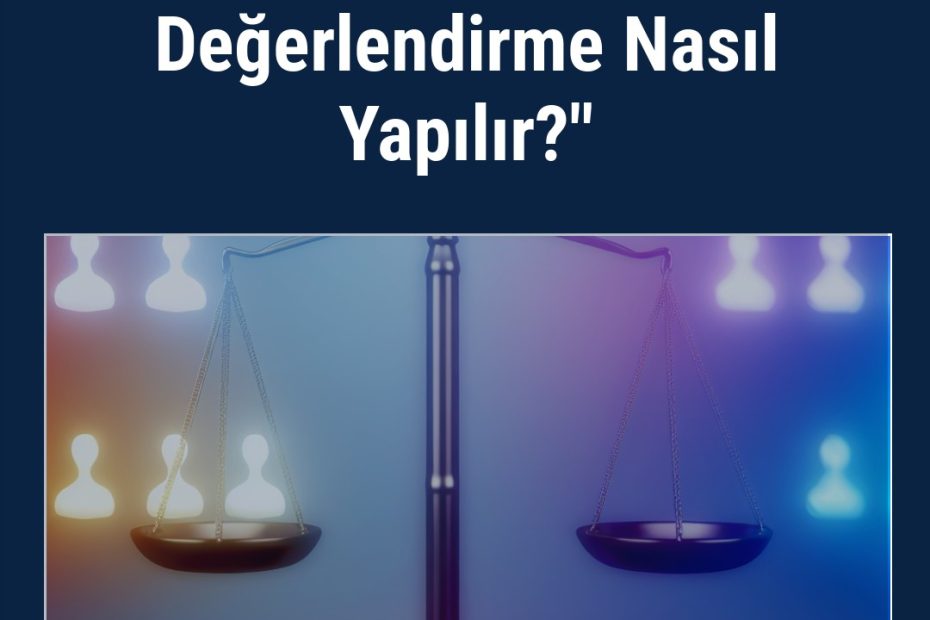 "Risk Etki Analizi ve Değerlendirme Nasıl Yapılır?"